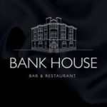 Bank House Restaurant
